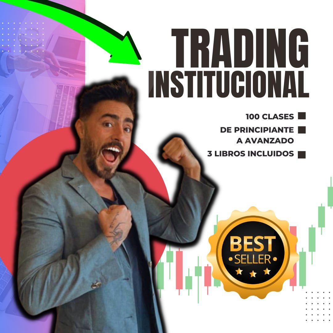 Curso de Trading Institucional Avanzado