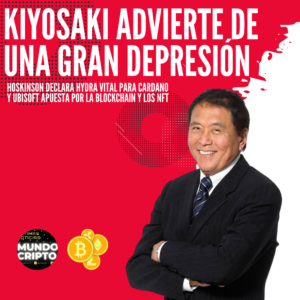 kIYOSAKI ADVIERTE DEPRESIÓN